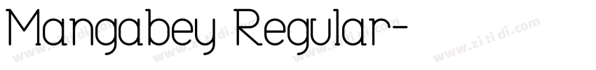 Mangabey Regular字体转换